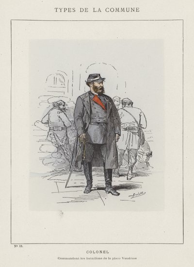 Oberst, sjef for Place Vendome-bataljonene av Charles Albert d Arnoux Bertall