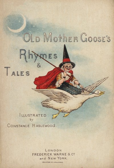 Tittelsideillustrasjon for Old Mother Goose's Rhymes and Tales (chromolitho) av Constance Haslewood