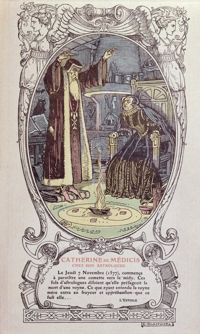 Astrologen Cosimo Ruggieri (d. 1615) forutså en dronnings død for Katarina av Medici (1519–89) i 1577, fra en almanakk av E. Blanche