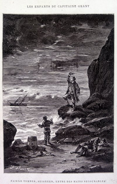 Ta ham ned, Herre, i motløse hender! i "Les Enfants du Capitaine Grant"" av Jules Verne av Edouard Riou