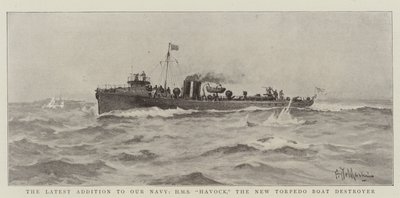 Det siste tillegget til vår marine, HMS Havock, den nye torpedobåtdestroyeren av Eduardo de Martino