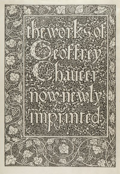 Tittelside, fra The Works of Geoffrey Chaucer nå nylig påtrykt, gravert av William Morris (1834-96) 1896 av Edward Coley after Burne Jones