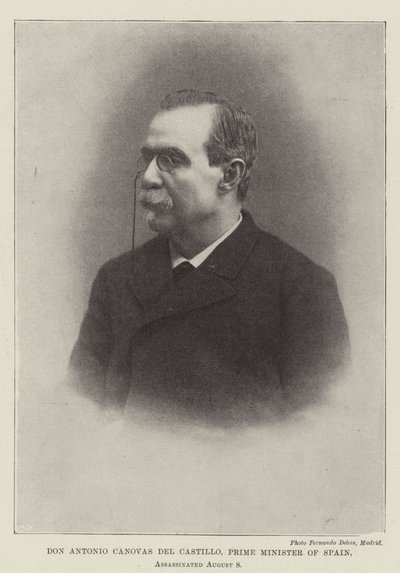 Don Antonio Canovas del Castillo, Spanias statsminister, myrdet 8. august av English Photographer