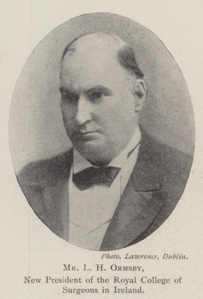 L H Ormsby, ny president for Royal College of Surgeons i Irland av English Photographer