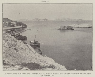 Bemerkelsesverdige franske forter, Chateau dIf og fortene som forsvarer inngangen til havnen i Marseille av English Photographer