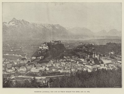 Salzburg (Østerrike), byen der Mozart ble født, 27. januar 1756 av English Photographer