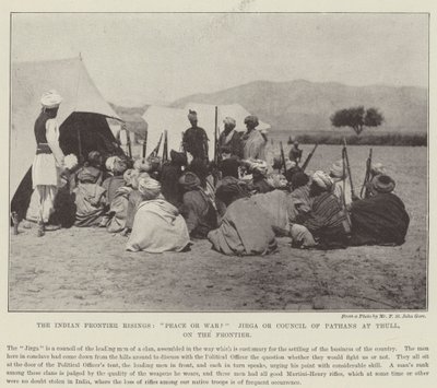 The Indian Frontier Risings, fred eller krig? Jirga eller Council of Pathans ved Thull, på grensen av English Photographer
