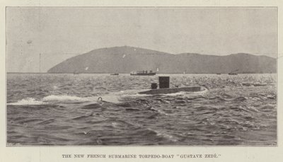 Den nye franske ubåten Torpedo-båten Gustave Zede av English Photographer