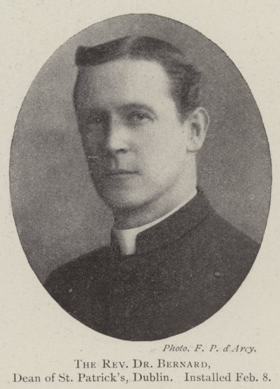 Pastor Dr. Bernard, dekan ved St Patricks, Dublin, innsatt 8. februar av English Photographer