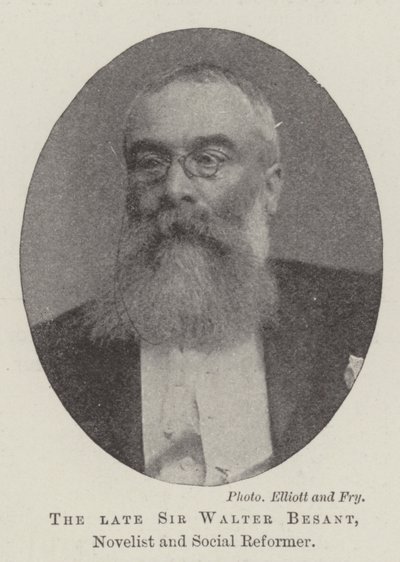 Avdøde Sir Walter Besant, romanforfatter og sosial reformator av English Photographer