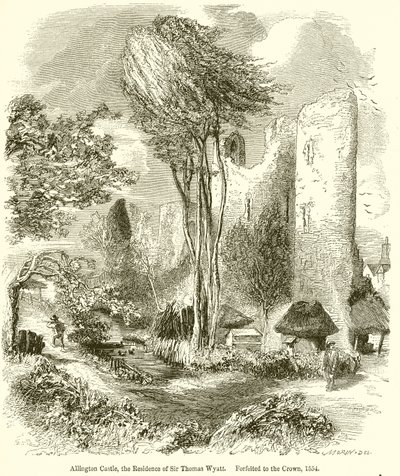 Allington Castle, residensen til Sir Thomas Wyatt. Forspilt til kronen, 1554 av English School