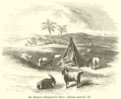 An Eastern Shepherds Tent, Jesaja, xxxviii, 12 av English School