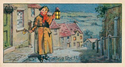 Kaller timene, Vekteren (chromolitho) av English School