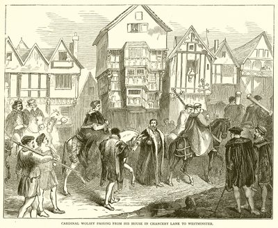 Kardinal Wolsey går fra huset sitt i Chancery Lane til Westminster av English School