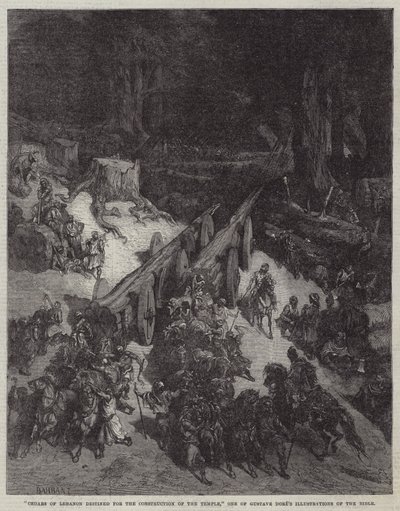 "Libanonsedrer bestemt for bygging av tempelet," En av Gustave Dores illustrasjoner av Bibelen (gravering) av English School