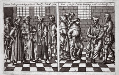 Visse biskoper snakker med Mr Bradford i fengsel, og Two Spanish Friers snakker med Mr Bradford, illustrasjon fra Acts and Monuments av John Foxe, niende utgave, pub. 1684 av English School