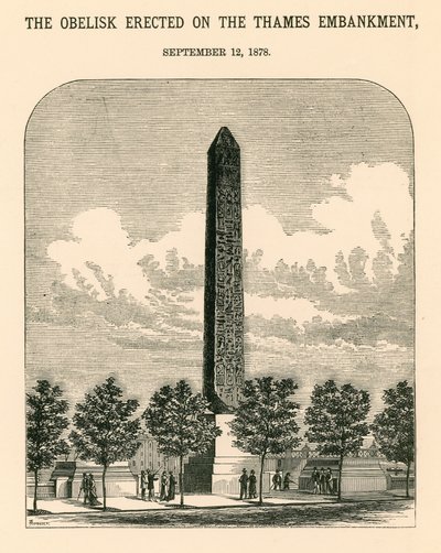 Cleopatras nål; Obelisken reist på Themsen Embankment, 12. september 1878 av English School