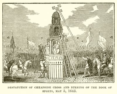 Ødeleggelse av Cheapside Cross og Burning of Book of Sports, 5. mai 1643 av English School