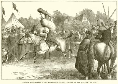 English Merry-Making in the Fourteenth Century: Tilting at the Quintain av English School