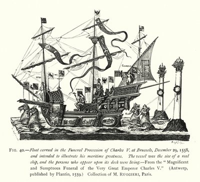 Float båret i begravelsesprosesjonen til Charles V i Brussel, 29. desember 1558, og ment å illustrere hans maritime storhet (gravering) av English School