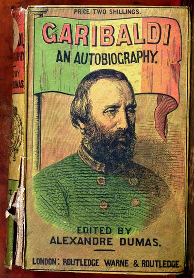 Forside av Garibaldi: An Autobiography , redigert av Alexander Dumas (1802-70) 1860 av English School