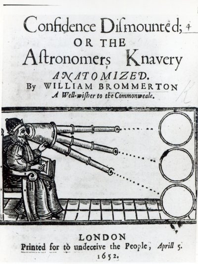 Frontispiz zu Confidence Dismounted; or the Astronomers Knavery Anatomized von William Brommerton, veröffentlicht 1652 von English School