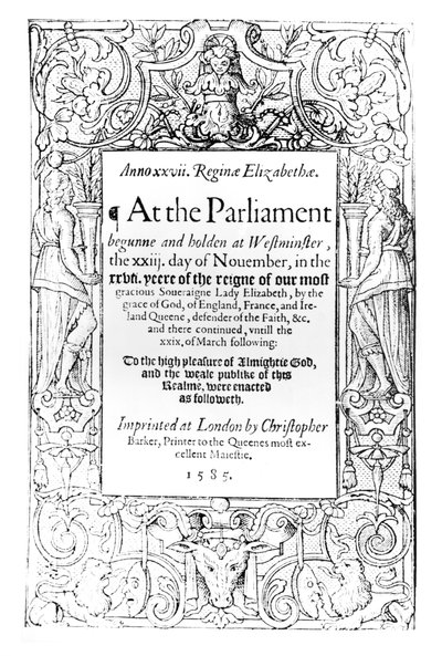Frontispice til en beretning om parlamentet til dronning Elizabeth holdt mellom 23. november 1584 og 24. mars 1585, trykt av Christopher Barker, 1585 av English School