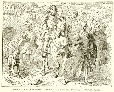 Germans in War.--Henry the Lion ved Bardewick av English School