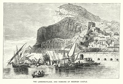 Gibraltar: Landingsstedet og restene av det mauriske slottet (gravering) av English School