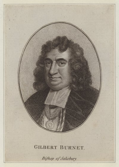Gilbert Burnet, biskop av Salisbury, forfatter og historiker (gravering) av English School