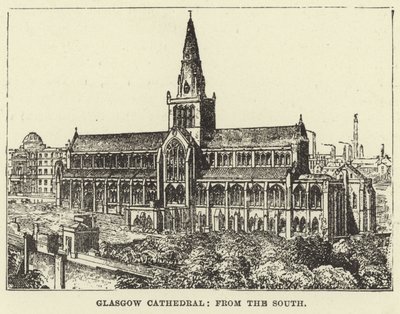 Glasgow Cathedral, fra sør av English School