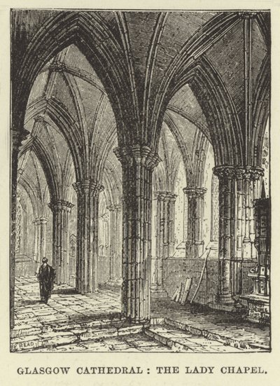 Glasgow Cathedral, Lady Chapel av English School