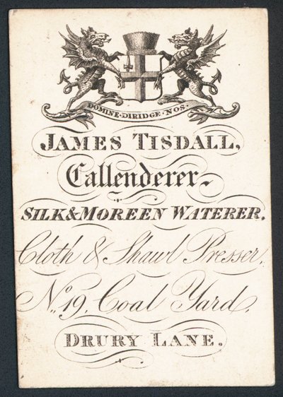 James Tisdall, Callenderer, silke and moreen waterer, trade card av English School