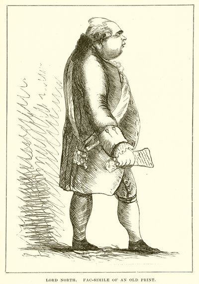 Lord North. Faksimile av et gammelt trykk av English School
