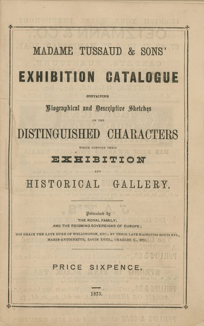 Madame Tussaud & Sons utstillingskatalog for 1875 av English School