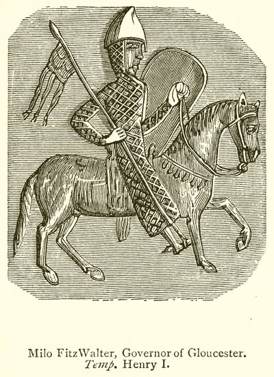 Milo FitzWalter, guvernør i Gloucester. Temp. Henrik I av English School