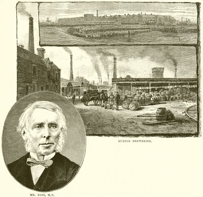 Mr. Bass, M. P. Burton Breweries av English School