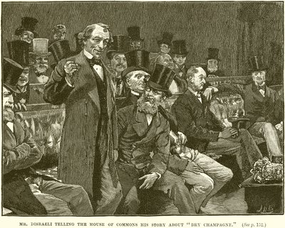 Mr. Disraeli forteller Underhuset sin historie om tørr champagne av English School