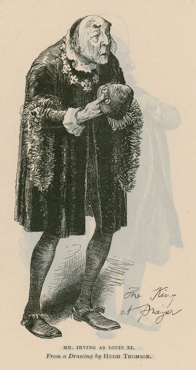 Mr Henry Irving, skuespiller, som Louis XI av English School