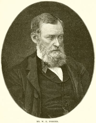 Mr. W. E. Forster av English School