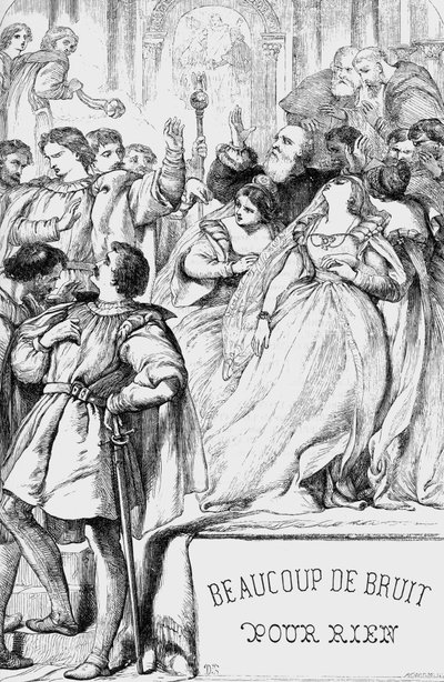 Much Ado About Nothing - Illustrasjon i "" Works complete by William Shakespeare"" 1866 - Illustrasjonene og den generelle formen til denne utgaven er lånt fra Cassells illustrerte Shakespeare, utgitt i London av English School
