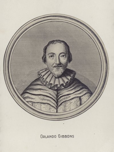 Orlando Gibbons , engelsk engelsk komponist, virginalist og organist (1583-1625) av English School