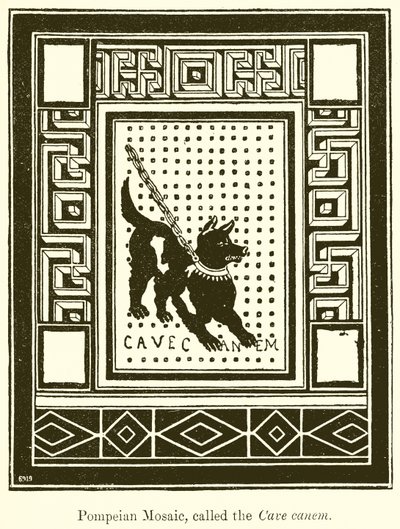 Pompeiansk mosaikk, kalt Cave Canem av English School