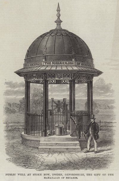 Public Well at Stoke Row, Ipsden, Oxfordshire, Gaven til Maharajah of Benares (gravering) av English School