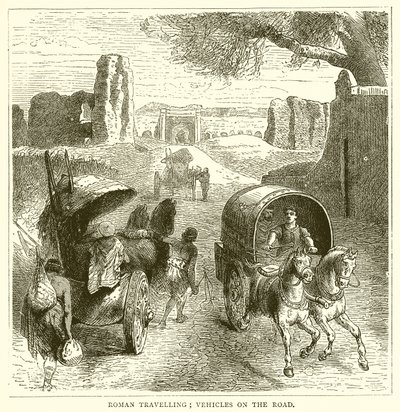 Romersk reiser; Kjøretøy på veien av English School