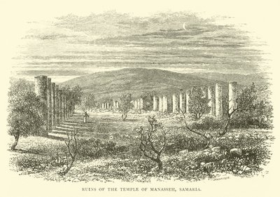 Ruinene av Manasse tempel, Samaria av English School