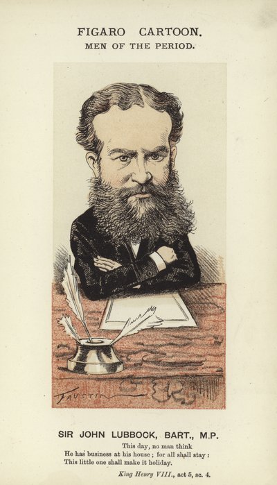 Sir John Lubbock , engelsk politiker av English School