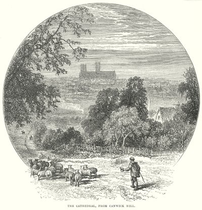 Die Kathedrale, von Canwick Hill (Gravur) von English School