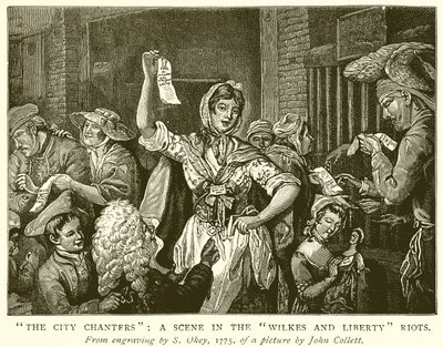 The City Chanters: A Scene in the Wilkes and Liberty Riots av English School