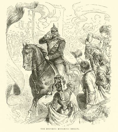 Keiseren på vei inn i Berlin, mars 1871 av English School